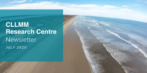CLLMM Research Centre July 2025 Newsletter